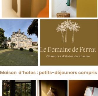 Mirambeau House | LE DOMAINE DE FERRAT