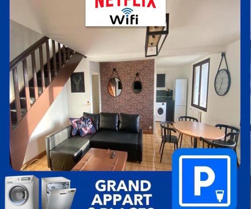 014 CHIC & COSY GRAND APPART DUPLEX 76m2 WIFI SMART TV NETFLIX ET VUE PANORAMIQUE