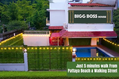BIGG BOSS house near Walking St
