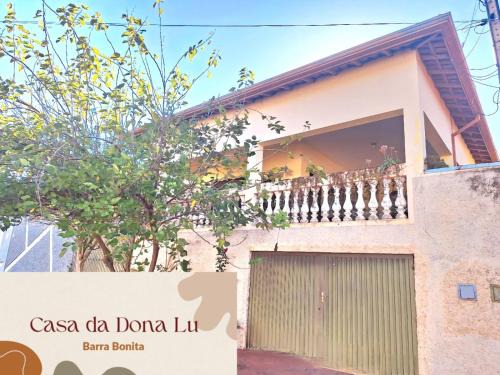 Casa da dona Lu Barra Bonita