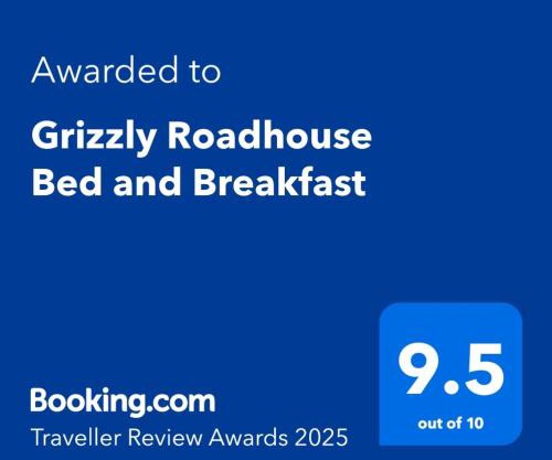 Grizzly Roadhouse Bed and Breakfast