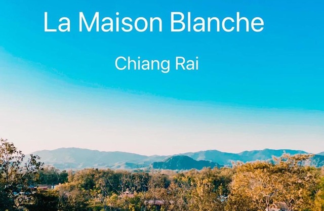 La Maison Blanche Chiang Rai Resort