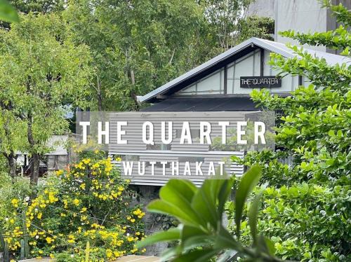 The Quarter Wutthakat