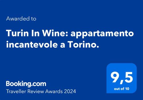 Turin In Wine: appartamento incantevole a Torino.